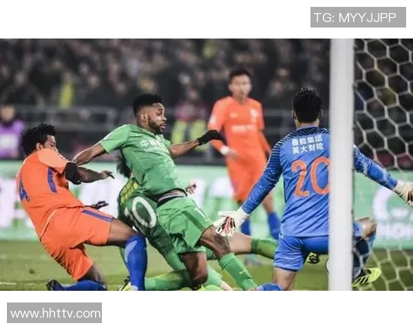 国安与鲁能历届对决回顾及精彩瞬间分析 国安与鲁能历届对决回顾及精彩瞬间分析