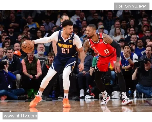 太阳队与掘金激战正酣精彩直播全程回顾与分析 太阳队与掘金激战正酣精彩直播全程回顾与分析