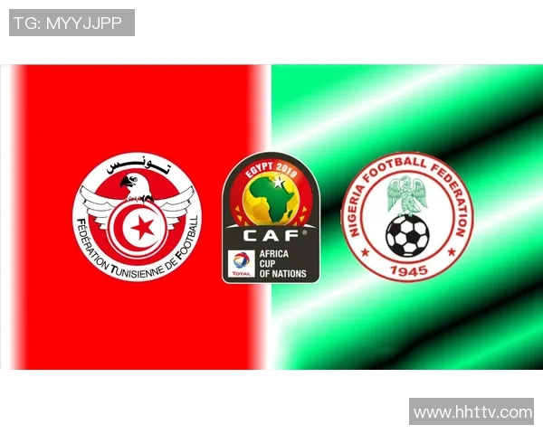 尼日利亚与刚果首发阵容分析及比赛前瞻全面解读