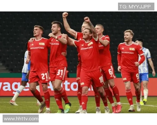 柏林联合与科隆精彩对决直播全程回顾与分析