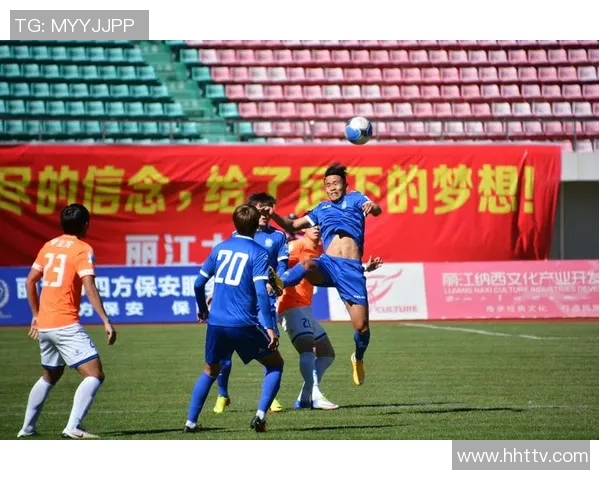 丽江飞虎迎战保定队期待精彩对决与球迷激情共鸣 丽江飞虎迎战保定队期待精彩对决与球迷激情共鸣